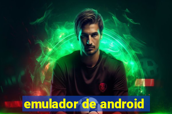 emulador de android